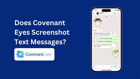 Does Covenant Eyes Monitor Apps: Exploring the Depths of Digital Surveillance